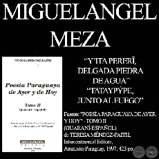 YITA PERERĨ y TATAYPPE - Poesas en guaran de MIGUELNGEL MEZA