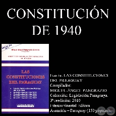 CONSTITUCIN DE 1940 (Compilador: MIGUEL NGEL PANGRAZIO CIANCIO)