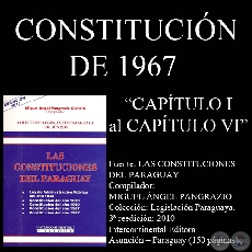 CONSTITUCIN DE 1967 - 1 PARTE (Compilador: MIGUEL NGEL PANGRAZIO CIANCIO)
