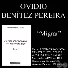 MIGRAR (Poesa de Ovidio Bentez Pereira)