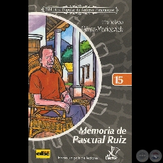 MEMORIA DE PASCUAL RUIZ, 2006 - Cuentos de FRANCISCO PREZ-MARICEVICH