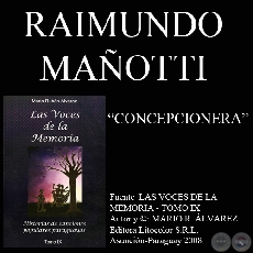 CONCEPCIONERA - Letra: RAIMUNDO MAOTTI - Msica: DIONISIO VALIENTE