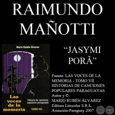 JASYMI POR - Letra: RAIMUNDO MAOTTI - Msica: RAMN VELZQUEZ