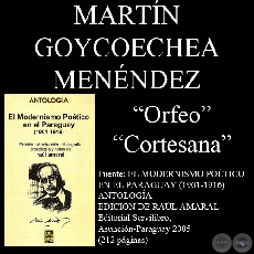 ORFEO y CORTESANA - Obras de MARTN GOYCOECHEA MENNDEZ