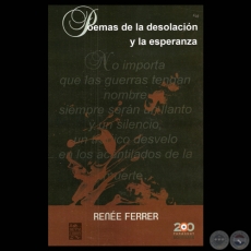 POEMAS DE LA DESOLACIN Y LA ESPERANZA, 2011 - Poesas de  RENE FERRER 