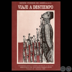 VIAJE A DESTIEMPO, 1989 - Poesía de RENÉE FERRER DE ARRÉLLAGA