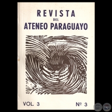 REVISTA DEL ATENEO PARAGUAYO - MARZO DE 1971 - VOL. 3 - N 3 - Director: JUAN BOGGINO