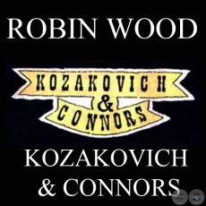 KOZAKOVICH & CONNORS (Personaje de ROBIN WOOD)