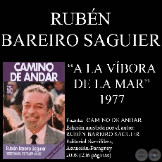 A LA VBORA DE LA MAR - 1977 (Poesas de RUBN BAREIRO SAGUIER)