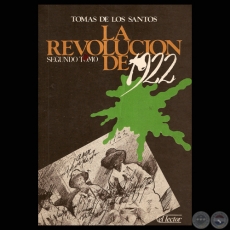 LA REVOLUCIÓN DE 1922 – TOMO II (TOMAS DE LOS SANTOS)