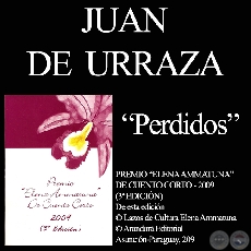 PERDIDOS, 2009 - Cuento de JUAN DE URRAZA
