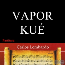 VAPOR KUÉ (Partitura) - Polca de ZOILO F. CANTERO