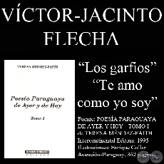 LOS GARFIOS Y TE AMO COMO YO SOY - Poesas de VCTOR-JACINTO FLECHA