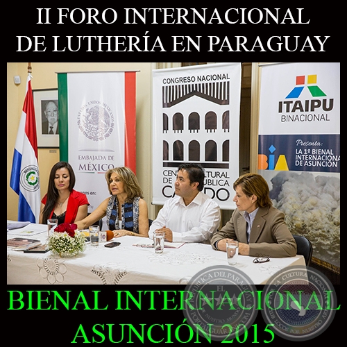 II FORO INTERNACIONAL  DE LUTHERA EN PARAGUAY - BIENAL INTERNACIONAL DE ARTE DE ASUNCIN