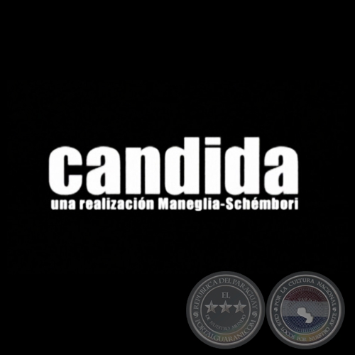 CANDIDA - Direccin: TANA SCHEMBORI - Ao 2003