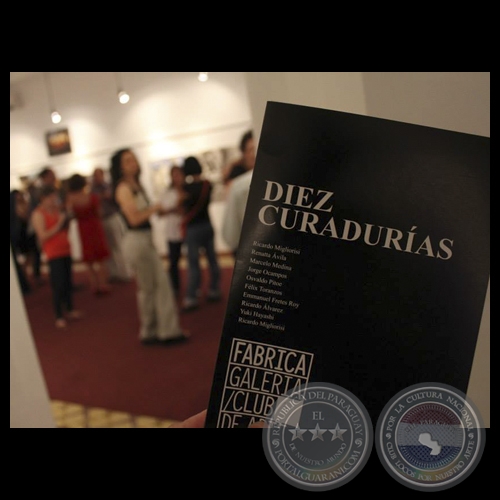 DIEZ CURADURÍAS, 2013 - FABRICA GALERÍA / CLUB DE ARTE