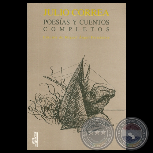 JULIO CORREA. POESAS Y CUENTOS COMPLETOS - Tapa de LUIS ALBERTO BOH