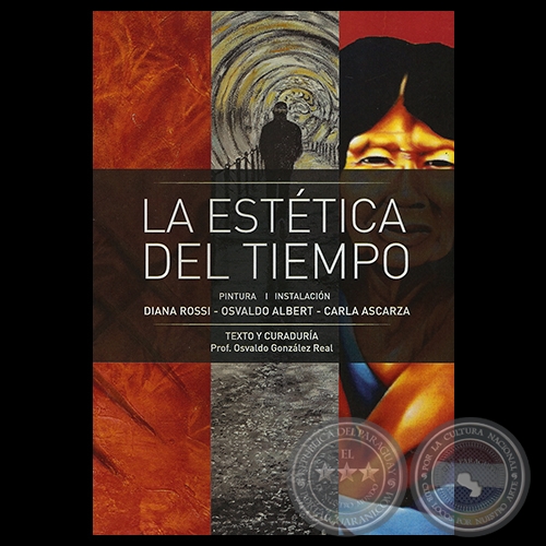 LA ESTÉTICA DEL TIEMPO - PINTURA / INSTALACIÓN, 2015 - DIANA ROSSI - CARLA ASCARZA - OSVALDO ALBERT