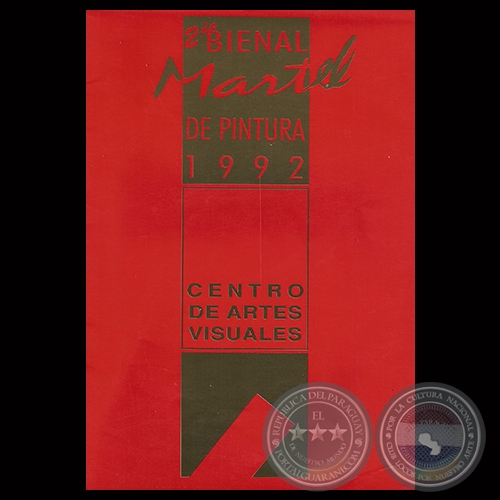 SEGUNDA BIENAL MARTEL DE PINTURA 1992 - Primer Premio FELICIANO CENTURIN