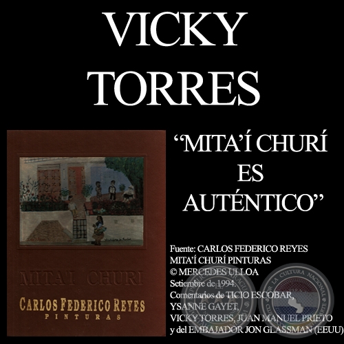 MITA CHUR ES AUTNTICO - Texto de VICKY TORRES