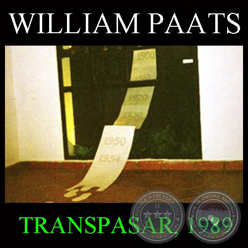 TRANSPASAR, 1989 - Instalacin de WILLIAM PAATS