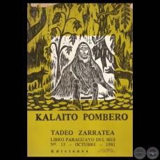 KALAITO POMBERO - Novela de TADEO ZARRATEA - Ilustraciones: ANDRS CAETE
