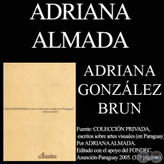 PROFUNDAMENTE LEAL A SU INFORTUNIO, 1998 - Instalación de ADRIANA GONZÁLEZ BRUN - Comentario de ADRIANA ALMADA