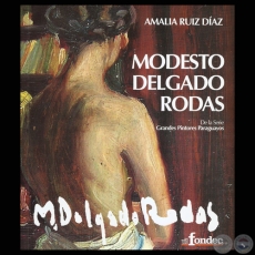 MODESTO DELGADO RODAS (VIDA y CATÁLOGO DE OBRAS) - Por AMALIA RUIZ DÍAZ