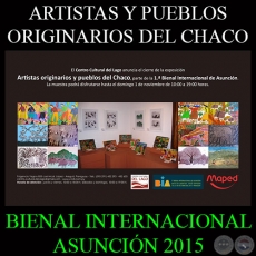 ARTISTAS Y PUEBLOS ORIGINARIOS DEL CHACO, 2015 - CIERRE - CENTRO CULTURAL DEL LAGO