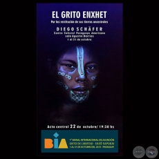 EL GRITO ENXET, 2015 - DIEGO SCHÄFER - BIENAL INTERNACIONAL DE ARTE DE ASUNCIÓN