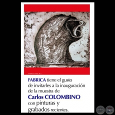 XILOPINTURAS Y GRABADOS RECIENTES, 2011 - Obras de CARLOS COLOMBINO
