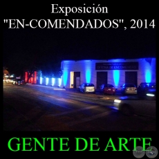 EN-COMENDADOS, 2014 - Muestra Colectiva de ALICIA VEGA