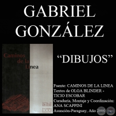 DIBUJO DE GABRIEL GONZÁLEZ SUAREZ  EN CAMINOS DE LA LÍNEA (Textos de OLGA BLINDER y TICIO ESCOBAR)