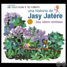 UNA HISTORIA DEL JASY JATERE - Ilustraciones de YSANNE GAYET