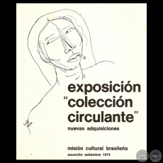 EXPOSICIÓN COLECCIÓN CIRCULANTE, 1974 - Texto de LIVIO ABRAMO