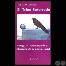 EL TRINO SOTERRADO, Tomo II - LUIS MARÍA MARTÍNEZ (Ilustración de tapa de FERNANDO GRILLÓN)