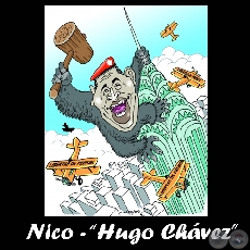 HUGO RAFAEL CHÁVEZ FRÍAS - LÍDERES DEL MUNDO - Caricatura de NICO 