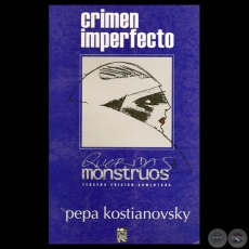 CRIMEN IMPERFECTO - Cuentos de  PEPA KOSTIANOVSKY - Ilustraciones: JULIO GONZÁLEZ 