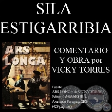 SILA ESTIGARRIBIA - Comentarios de VICKY TORRES
