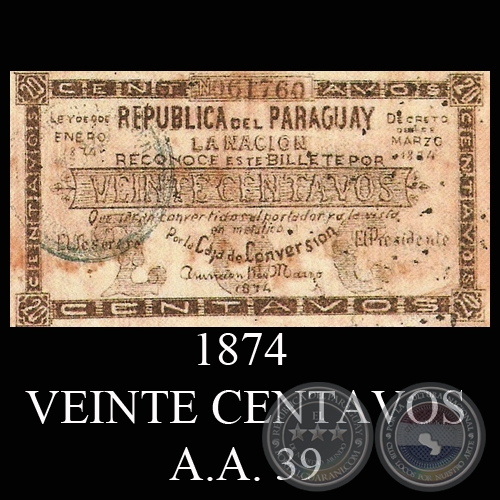 1874 - VEINTE CENTAVOS - A.A. 39 - FIRMAS: MANUEL SOLALINDE - OSCARIZ