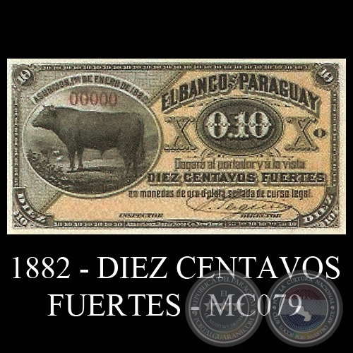 1882 - DIEZ CENTAVOS FUERTES - MC079 - FIRMAS: JOS URDAPILLETA  J.E. SAGUIER