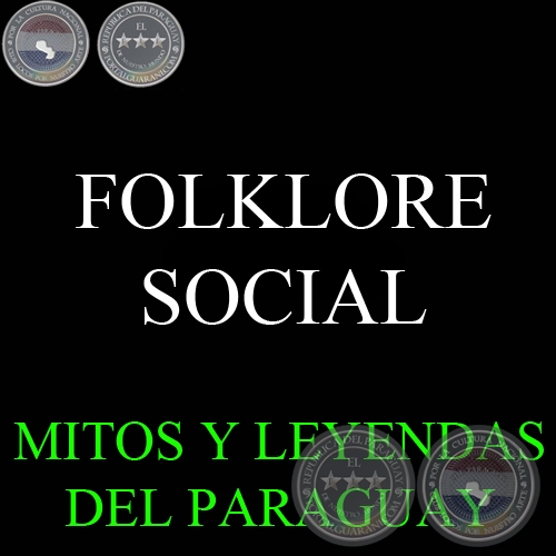 FOLKLORE SOCIAL - Compilacin de MARIO RUBN LVAREZ