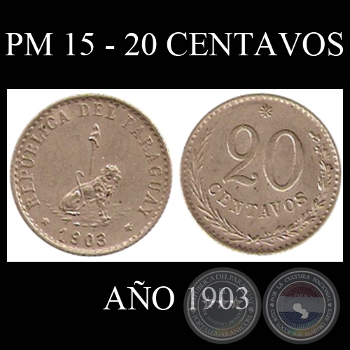 PM 15 - 20 CENTAVOS - AO 1903