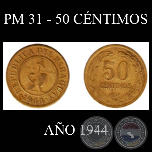 PM 31 - 50 CNTIMOS - AO 1944