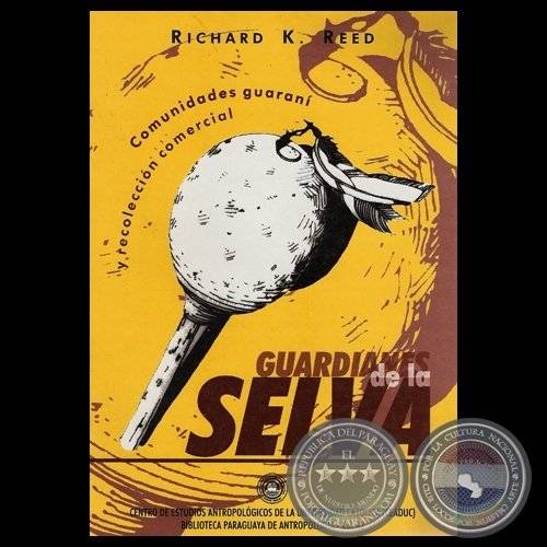 GUARDIANES DE LA SELVA - Por RICHARD K. REED - Ao 2003