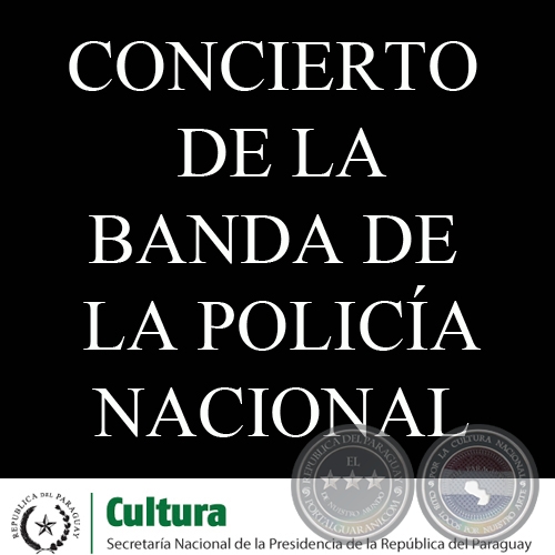 SEGUNDO CONCIERTO DE LA BANDA DE LA POLICA NACIONAL - VIERNES, 1 DE JUNIO DEL 2012