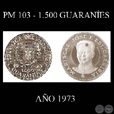 PM 103 – 1.500 GUARANÍES – AÑO 1973