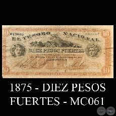 1875 - DIEZ PESOS FUERTES - MC061 - FIRMAS:  - A. ARCE