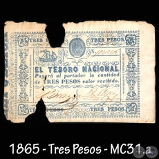 1865 - TRES PESOS - FIRMAS: PASCUAL BEDOYA  RAMN MAZ