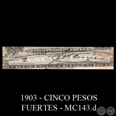 CINCO PESOS FUERTES - MC143.d - FIRMA: EDUARDO KEMMERICH  JORGE CASACCIA
